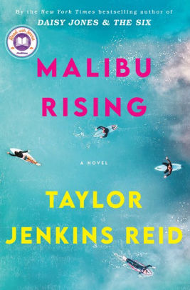 MALIBU RISING - REID. TAYLOR JENKINS